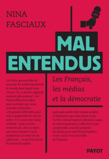 couverture livre Mal entendus Les Français, les médias et la démocratie